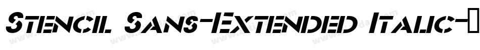 Stencil Sans-Extended Italic字体转换
